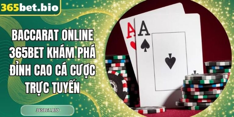 Baccarat Online 365Bet