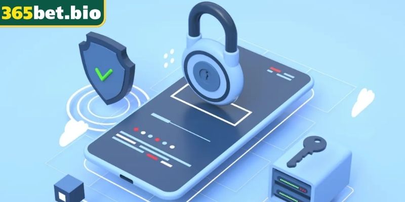 Chính Sách Bảo Mật 365Bet Cam Kết An Toàn Thông Tin 2025 1 Tổng quan về quy định chính sách bảo mật 365Bet