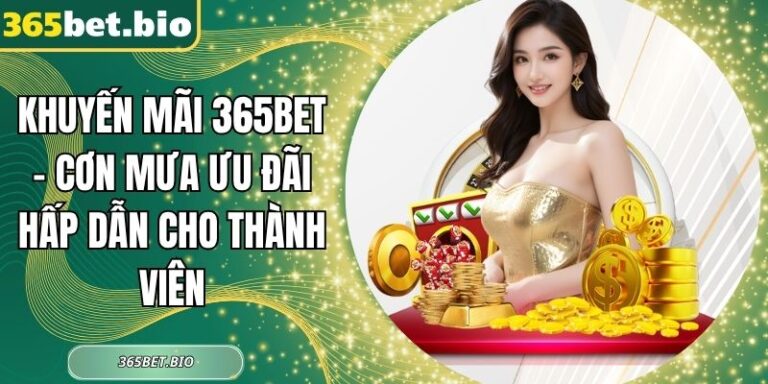 Khuyến mãi 365Bet