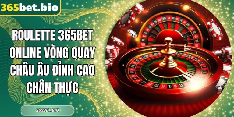 Roulette 365Bet Online